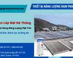 Chuyên Lắp Đặt Hệ Thống Máy Nước Nóng Năng Lượng Mặt Trời Cho Căn Hộ Mini, Khách Sạn Tại Đồng Nai